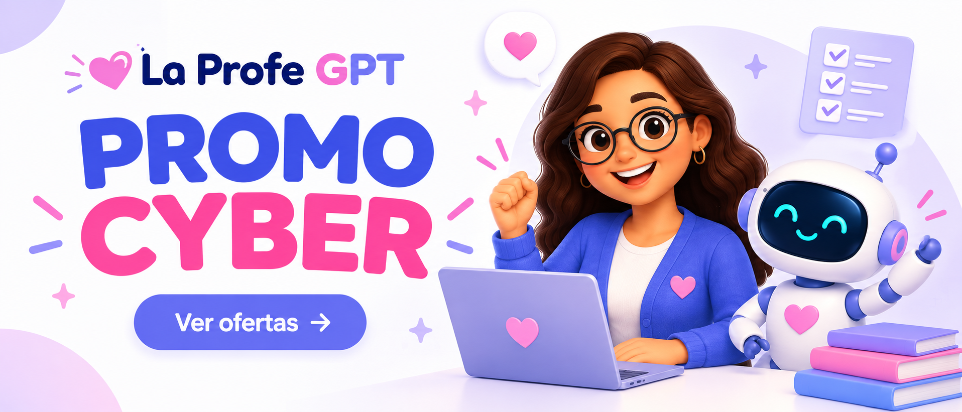 Promoción Cyber con La Profe GPT — ver ofertas